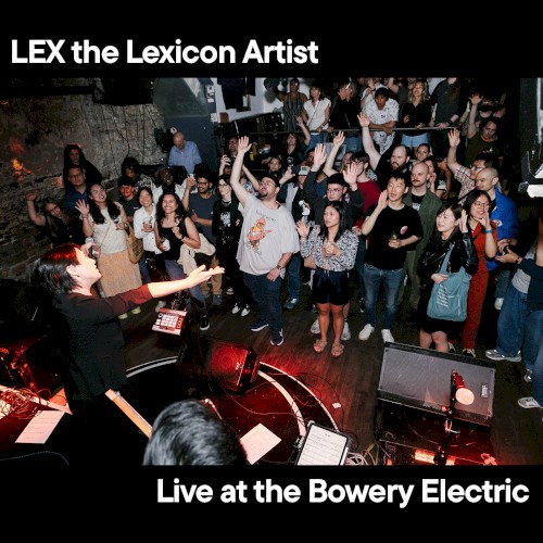 Live at the Bowery Electric