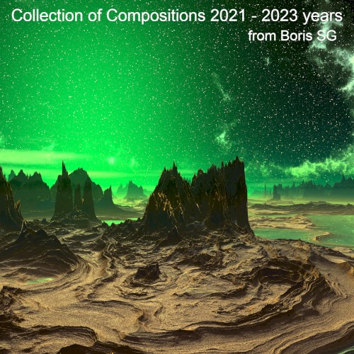 Collection of Compositions 2021 - 2023 years