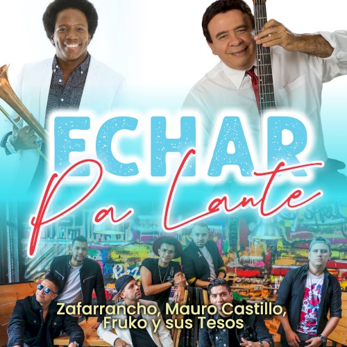 Echar pa'lante