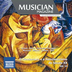 Musician Magazine, volume 14: O neobarroco e o neoclassicismo do século XX