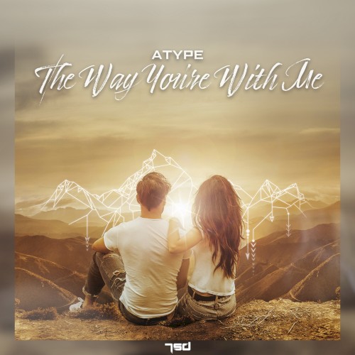 The Way You’re With Me