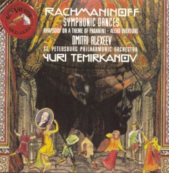 Symphonic Dances / Rhapsody on a Theme of Paganini / Aleko Overture