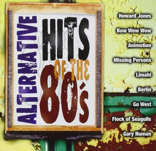 Alternative Hits of the 80’s
