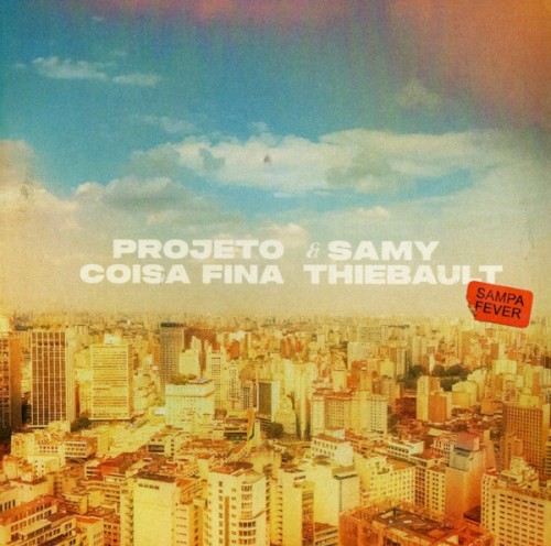 Sampa Fever