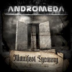 Manifest Tyranny