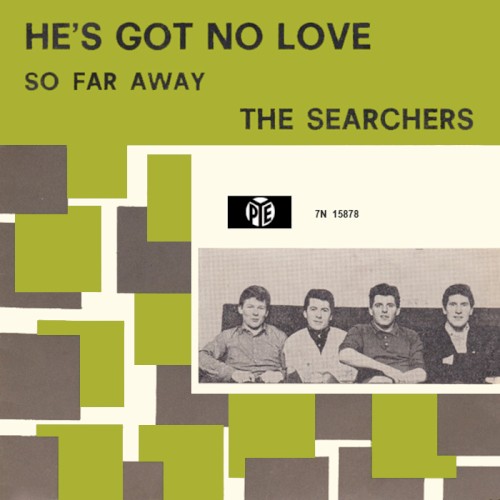 He's Got No Love / So Far Away