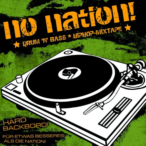 No Nation! Drum ’n’ Bass * Hiphop-Mixtape
