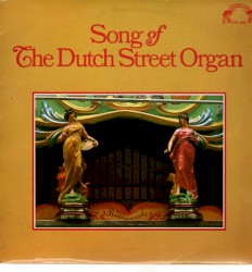 Song of the Dutch Street Organ
