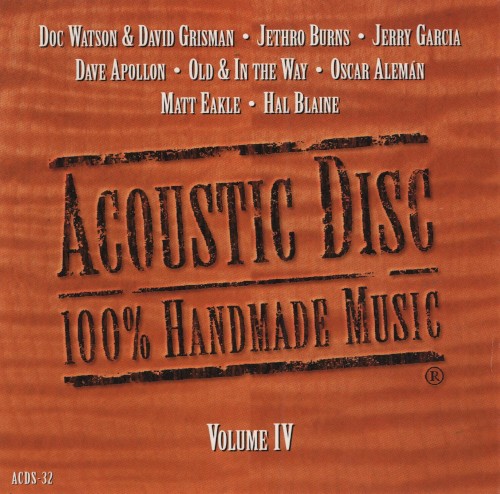 Acoustic Disc: 100% Handmade Music, Volume IV