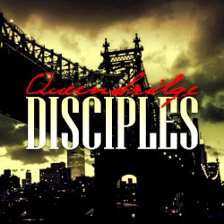 Queensbridge Disciples, Pt, 1