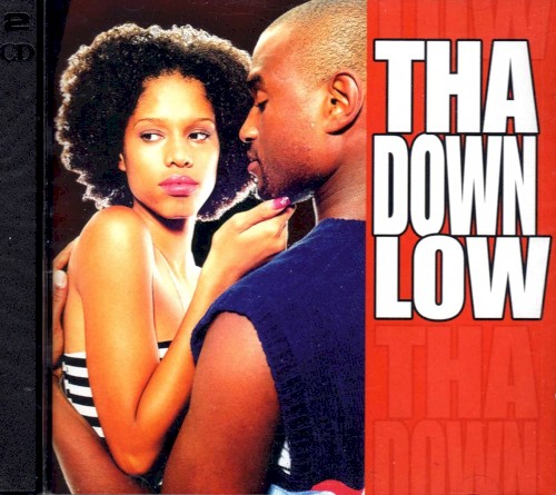 Tha Down Low
