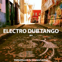 #001 Electro Dub Tango