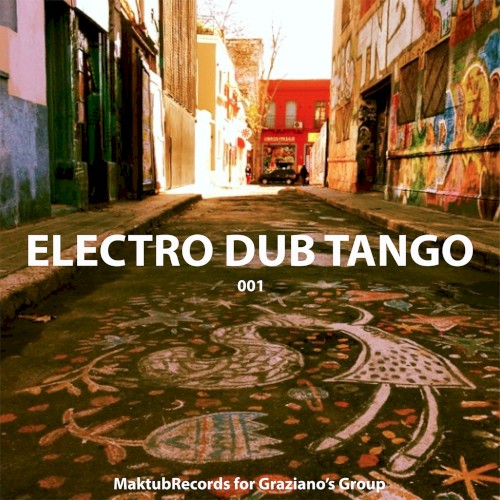 #001 Electro Dub Tango