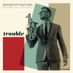 Trouble