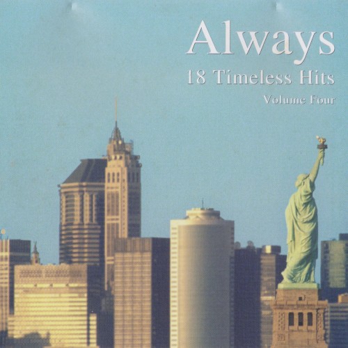 Always 18 Timeless Hits, Volume 4