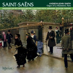Rhapsodies sur des cantiques bretons / O salutaris hostia / Sarabande / Élévation-fantaisie