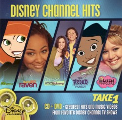 Disney Channel Hits: Take 1