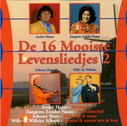 De 16 mooiste levensliedjes, 2