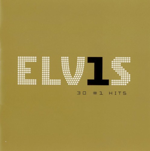 Elv1s: 30 #1 Hits