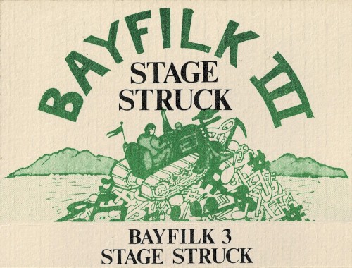 Bayfilk III: Stage Struck