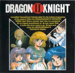 DRAGON KNIGHT II / Fantastic Remix!