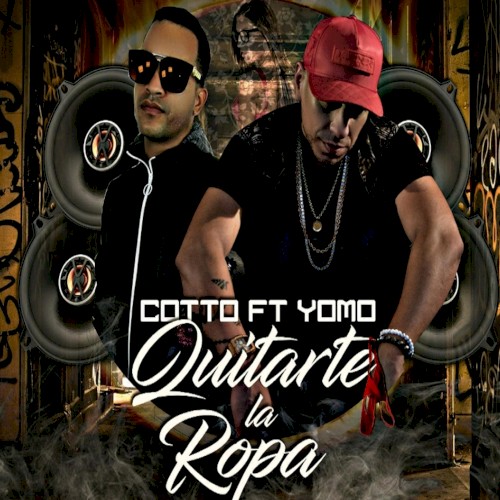 Quitarte la ropa