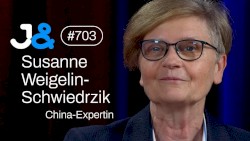 Jung & Naiv #703, „China-Expertin Susanne Weigelin-Schwiedrzik über Geopolitik“