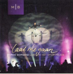 Laat me gaan (live in Het Sportpaleis)