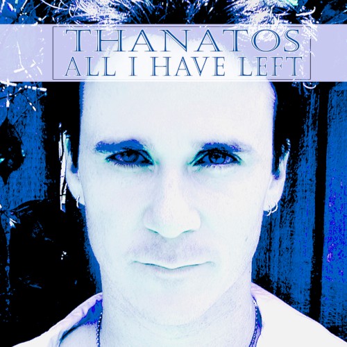 All I Have Left