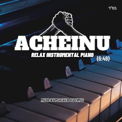 Acheinu (Relax Instrumental Piano)