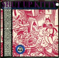 Shut Up Kitty: A Cyber-Based Covers Compilation