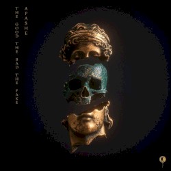 The Good, the Bad & the Fake