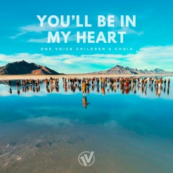 You’ll Be In My Heart