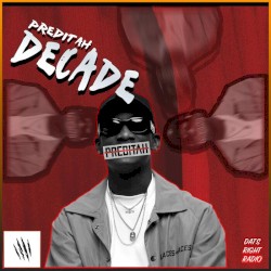 Preditah Decade
