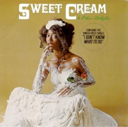 Sweet Cream & Other Delights