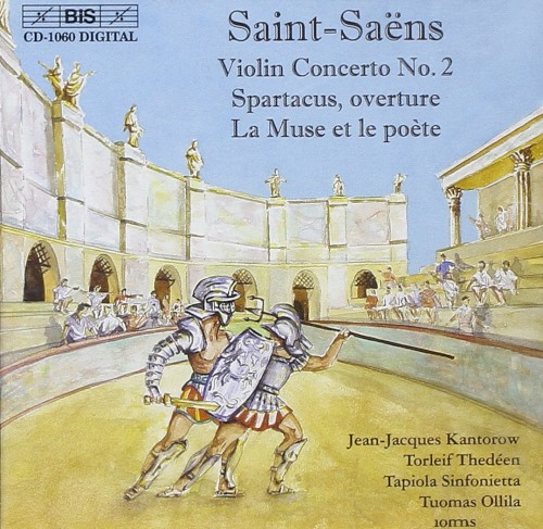 Violin Concerto no. 2 / Spartacus, Overture / La Muse et le poète