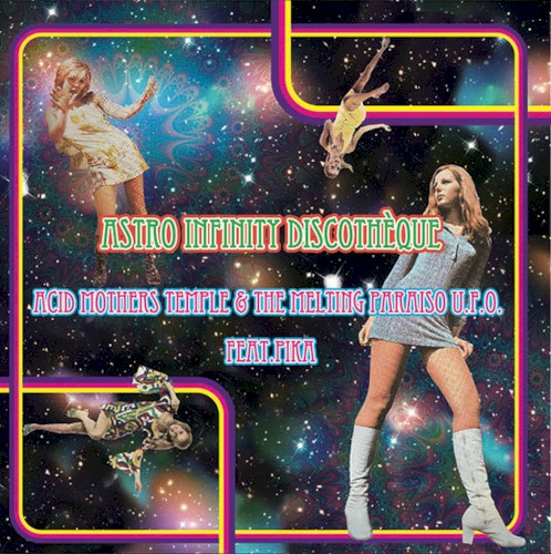 Astro Infinity Discothèque