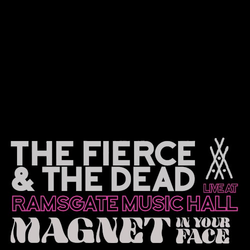 Magnet in Your Face (live at Ramsgate Music Hall)