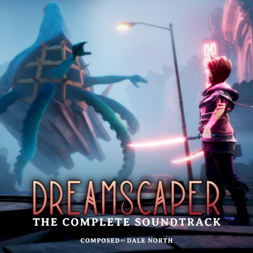 Dreamscaper (The Complete Soundtrack)