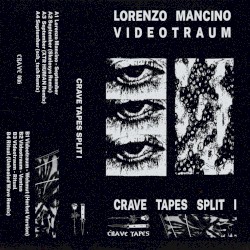 Crave Tapes Split EP I