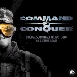 Command & Conquer (Original Soundtrack) [Remastered]