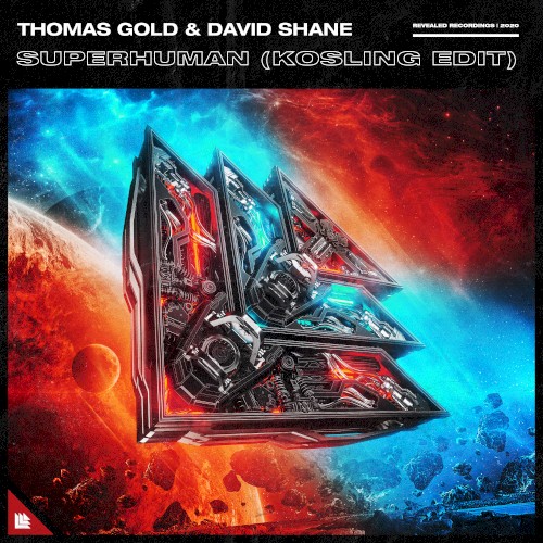 Superhuman (Kosling edit)