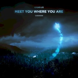 Meet You Where You Are
