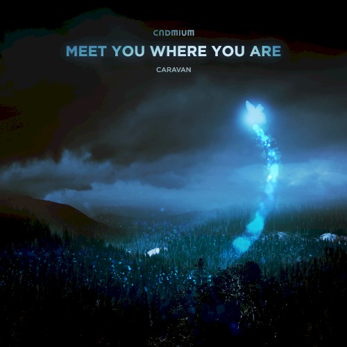 Meet You Where You Are