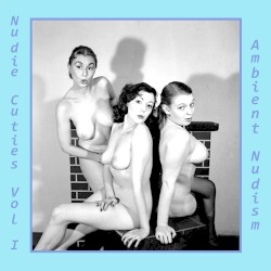 Nudie Cuties Vol. I