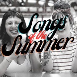 Songs of the Summer