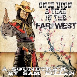 Once Upon a Time in the Far West