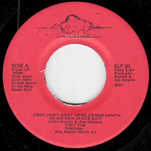 Zoot Zoot Zoot Here Comes Santa in His New Space Suit / I Like Christmas