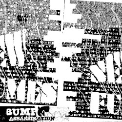 Bump & Assassination