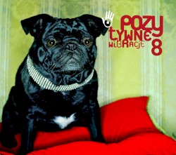 Pozytywne Wibracje, Volume 8